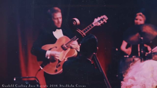 Hot Head - Gunhild Carling and her big band goes wild at Circus смотреть онлайн