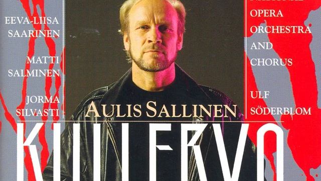 Kullervo, Op. 61: Act I Scene 2: Mina tulin sinun luoksesi yolla. Mina tulen taas. Kohta on yo... смотреть онлайн