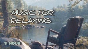Relaxing music. Успокаивающая музыка для отдыха