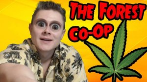ОЧЕНЬ ВЕСЕЛЫЙ The FOREST - Co-Op - №4