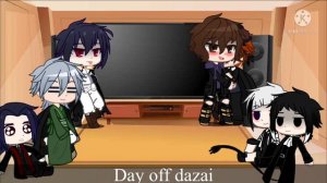 Bsd reacts to some of dazai’s au’s (links in the description)