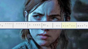 The Last Of Us Part II - Through The Valley Guitar Tab Tutorial