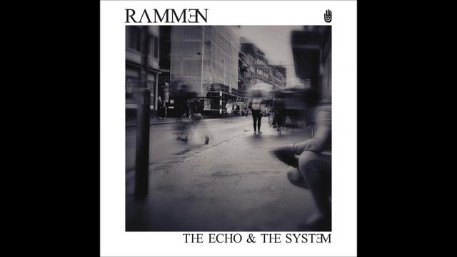 Rammen - The Echo & The System (full Album 2018) смотреть онлайн