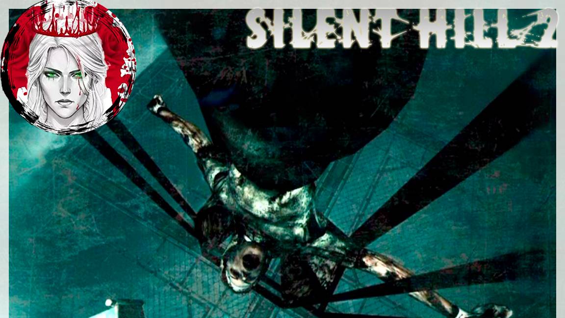 №5 ⏩ SILENT HILL 2 remake ⚫️ФИНАЛ!!!⚫️