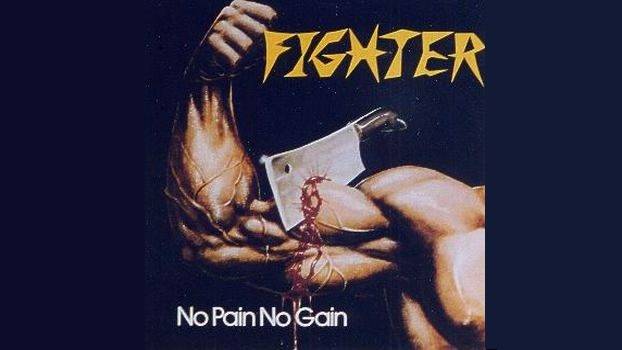 Fighter - No Pain No Gain (1986) Full Album