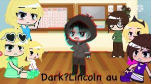 The Loud House react to Lincoln au’s