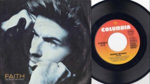 Faith , George Michael , 1987 Vinyl 45RPM