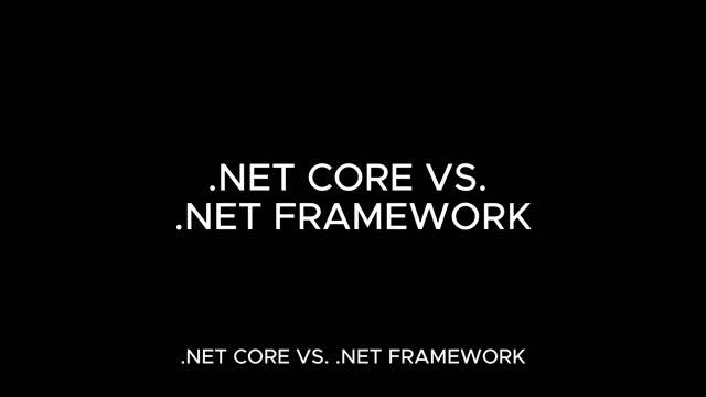 .NET CORE VS .NET FRAMEWORK