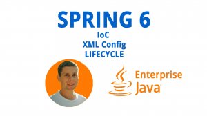 24. Spring 6. IoC, XML, BEAN LIFECYCLE (Java Enterprise - полный курс)