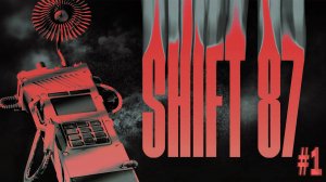 Агент по поиску аномалий┃Shift 87 #1