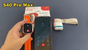 S40 Pro Max smartwatch launched