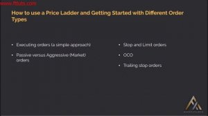 20. Module 2-8-9 How to use a Price Ladder and Getting Started with Different Order Types