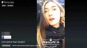 Keira Shabira "Rambut Baru" Periscope