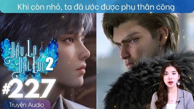 Đấu La Đại Lục 2 tập 227 Truyện Audio Thuyết Minh, Tuyệt Thế Đường Môn 227 | DLDL 2 | Đảo Truyện