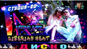 SIBERIAN  HEAT. LITLE LADY.