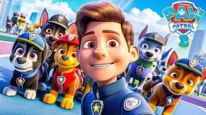 Щенячий патруль и Вспыш и чудо-машинки - Paw Patrol 3