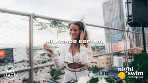 Milagros Espada | Afro House Mix at Night Swim Miami