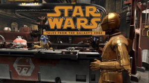 Star wars: tales from the galaxy's edge ( полное прохождение 2⧸2 )