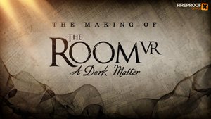 The Room VR: A Dark Matter (полное прохождение)