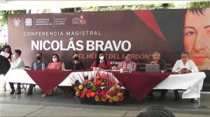 Conferencia Magistral Nicolás Bravo "Héroe del perdón"