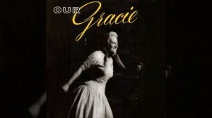 Gracie Fields Medley