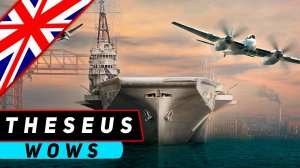 АВИАНОСЕЦ THESEUS! 30 УЗЛОВ БОЛИ! WORLD OF WARSHIPS