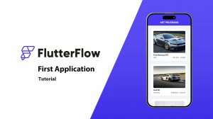 FlutterFlow. First Application