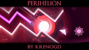 PERIHELION by krenogd | Weekly Easy Demon