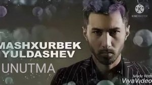 Машхурбек юлдошев ~унутма (Mashxurbek yo‘ldoshev ~Unutma) #Grand uz Tj#