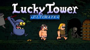 ПРОВЕРКА УДАЧИ НА ПРОЧНОСТЬ - Lucky Tower Ultimate