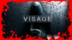 УЖАСНЫЙ ДОМ ПСИХА ВЫЖИВАНИЕ #1 🍀 Visage #649