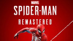 Marvel's Spider-Man Remastered Часть 1. Прохождение без комментариев