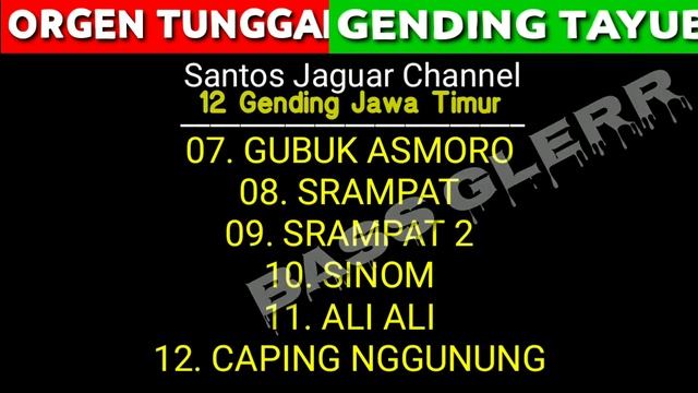 TAYUB ORGEN TUNGGAL || GENDING SAMPAK 6, SRAMPAT, SINTRENG, SRIUNING COVER SANTOS JAGUAR смотреть онлайн