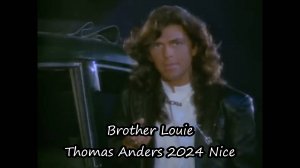Brother Louie - концерт Томаса Андерса в Ницце 2024 + Modern Talking 1986