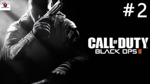 Call of Duty: Black Ops 2➤ПРОХОЖДЕНИЕ 2➤
