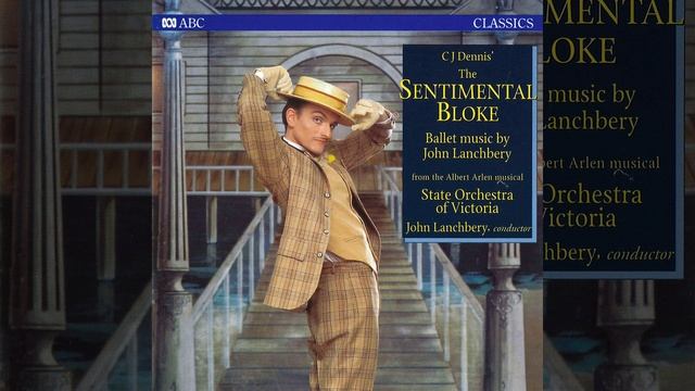The Sentimental Bloke - Ballet Version : 20. Bill Meets ‘Mar’ (Arr. John Lanchbery) смотреть онлайн