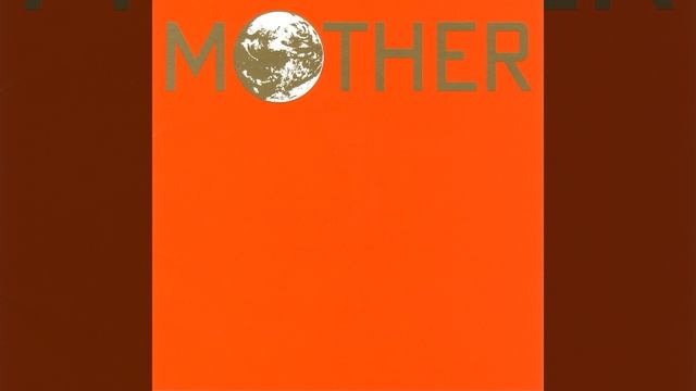 Mother(1989) - The World Of Mother (Extended Version)