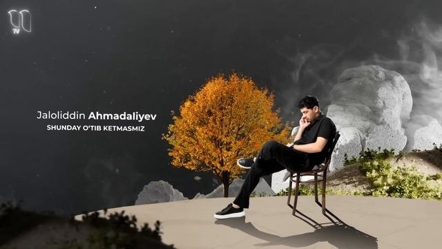 Jaloliddin shunday otib ketmasmiz mp3. Jaloliddin shunday otib ketmasmiz mp3