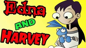 ДУРДОМ КАКОЙ ТО! - Эдна и Харви_ Взрыв Мозга - №3