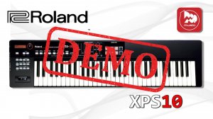 Синтезатор ROLAND XPS-10 - демонстрация звучания