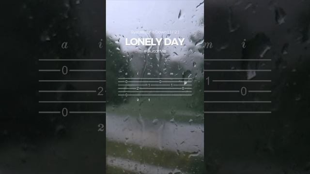 LONELY DAY SOAD на Гитаре 1/2. Ноты и Табы GuitarMe School | Александр Чуйко