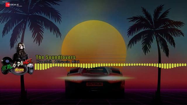 The Soundlovers - Hyperfolk Struscio Mix