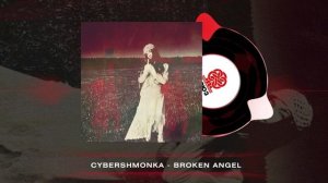 cybershmonka - Broken Angel (2024)