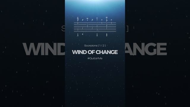 WIND OF CHANGE Scorpions на Гитаре 1/2. Ноты и Табы GuitarMe School | Александр Чуйко