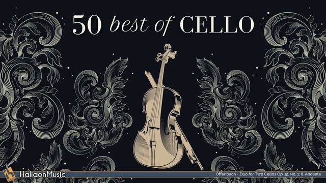 50 Best of Cello Classical Music