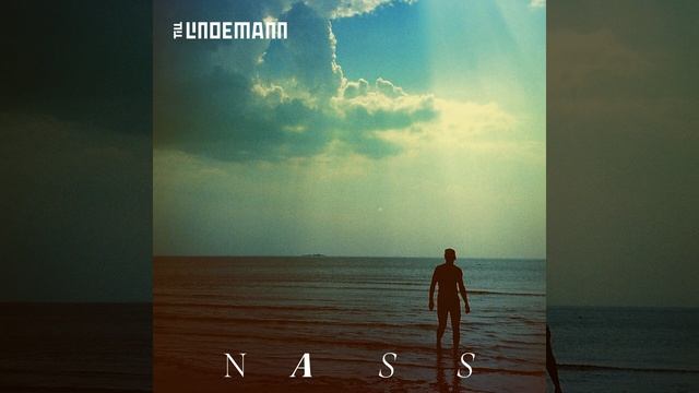 Till Lindemann - Nass