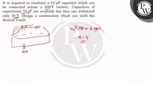 It is required to construct a 10 μF capacitor which can be connected across a 200  V battery. Cap..