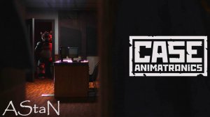 CASE: Animatronics #1 - ИГРАЕМ В ПРЯТКИ С АНИМАТРОНИКОМ ВОЛКОМ!