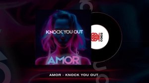 AMOR - Knock You Out (2024)