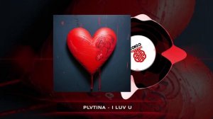 PLVTINA - I LUV U (2024)